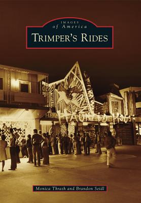 Trimper's Rides (Images of America (Arcadia Publishing)) Cover Image