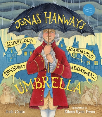 Cover for Jonas Hanway's Scurrilous, Scandalous, Shockingly Sensational Umbrella