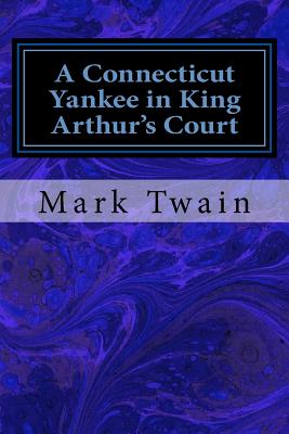 A Connecticut Yankee in King Arthur's Court