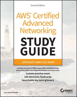 AWS Certified Advanced Networking Study Guide: Specialty (Ans-C01) Exam (Sybex Study Guide) Cover Image