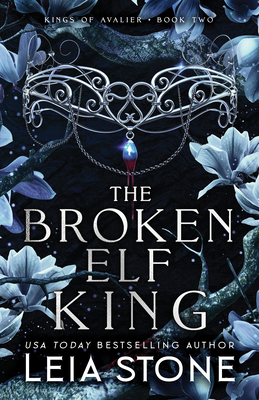 The Broken Elf King (The Kings of Avalier) Cover Image