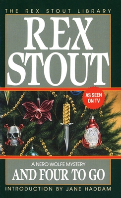 And Four to Go (Nero Wolfe #30) By Rex Stout Cover Image