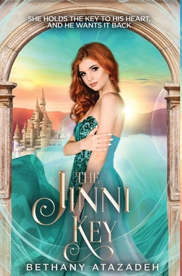 The Jinni Key: A Little Mermaid Retelling By Bethany Atazadeh Cover Image