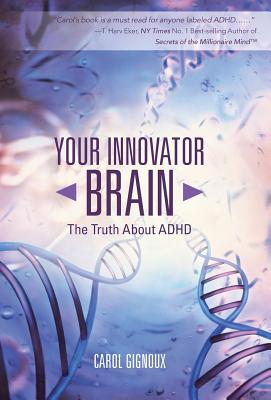 Your Innovator Brain: The Truth About ADHD Cover Image