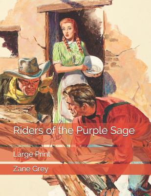 Riders of the Purple Sage