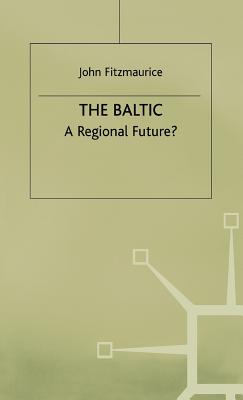 The Baltic: A Regional Future? Cover Image