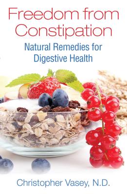 Freedom from Constipation: Natural Remedies for Digestive Health Cover Image