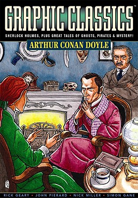 Graphic Classics Volume 2: Arthur Conan Doyle - 2nd Edition (Graphic Classics Gn)