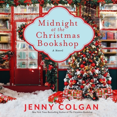 Midnight at the Christmas Bookshop By Jenny Colgan, Eilidh Beaton (Read by) Cover Image