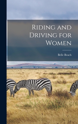 Riding and Driving for Women Cover Image
