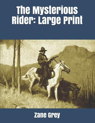 The Mysterious Rider