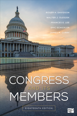 Congress and Its Members By Roger H. Davidson, Walter J. Oleszek, Frances E. Lee Cover Image