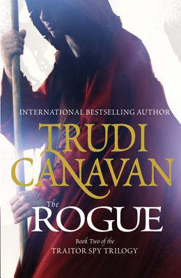 The Rogue (The Traitor Spy Trilogy #2) By Trudi Canavan Cover Image