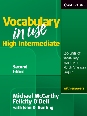 Vocabulary in Use, High Intermediate: 100 Units of Vocabulary