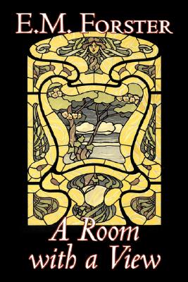 A Room with a View by E.M. Forster, Fiction, Classics