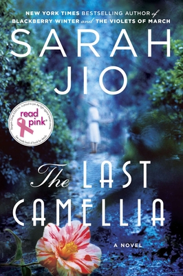 Read Pink the Last Camellia: A Novel