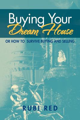 Cover for Buying Your Dream House