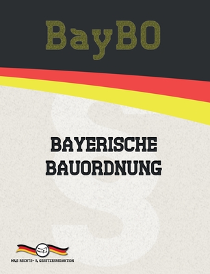 BayBO - Bayerische Bauordnung Cover Image