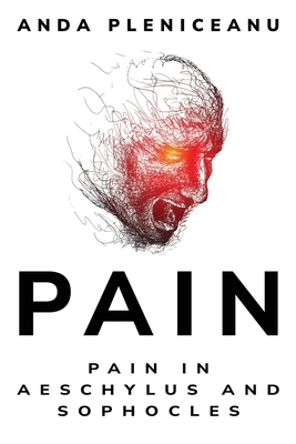 Pain in Aeschylus and Sophocles Cover Image