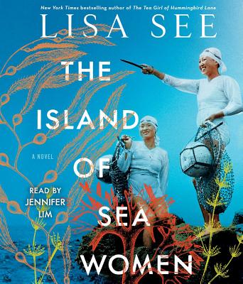 The Island of Sea Women: A Novel