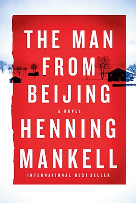 Cover Image for The Man From Beijing: A Novel