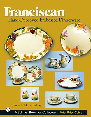 Franciscan Hand-Decorated Embossed Dinnerware Cover Image
