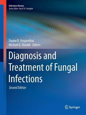 Diagnosis and Treatment of Fungal Infections (Infectious Disease) Cover Image