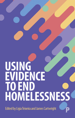 Using Evidence to End Homelessness Cover Image