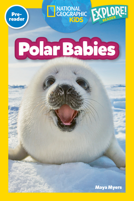 National Geographic Readers: Polar Babies (Pre-Reader) Cover Image