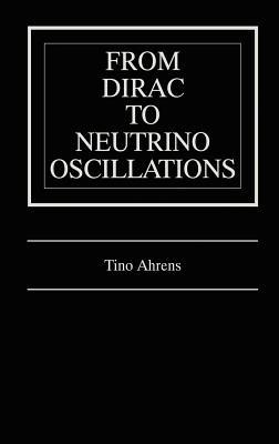 From Dirac to Neutrino Oscillations Cover Image