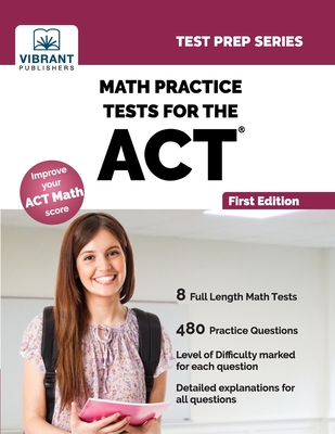 Math Practice Tests for the ACT (Test Prep) Cover Image