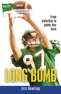 Long Bomb (Lorimer Sports Stories)