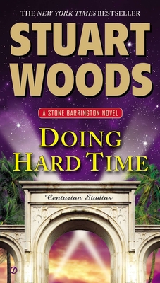 Doing Hard Time: A Stone Barrington Novel