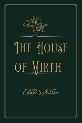 The House of Mirth
