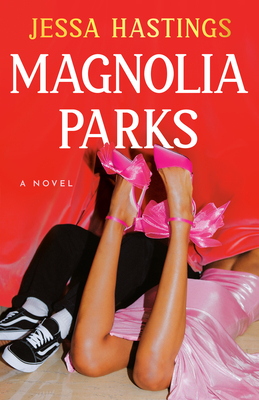 Magnolia Parks (The Magnolia Parks Universe #1) By Jessa Hastings Cover Image
