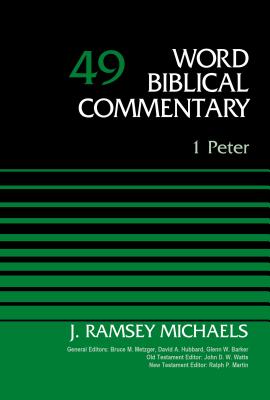 1 Peter, Volume 49: 49 (Word Biblical Commentary) Cover Image