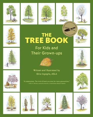 The Tree Book for Kids and Their Grown-Ups By Gina Ingoglia Cover Image