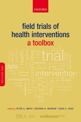 Field Trials of Health Interventions: A Toolbox
