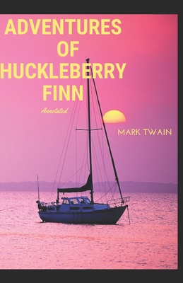 Adventures of Huckleberry Finn