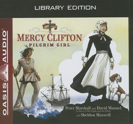 Mercy Clifton (Library Edition): Pilgrim Girl (Crimson Cross #2) Cover Image