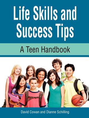 Life Skills and Success Tips, a Teen Handbook Cover Image