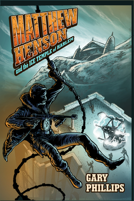 Cover for Matthew Henson and the Ice Temple of Harlem
