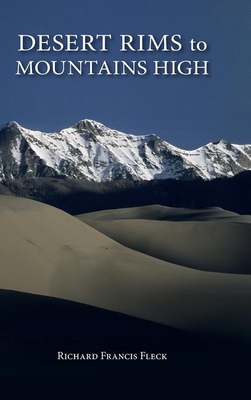 Desert Rims to Mountains High (Pruett) By Richard F. Fleck Cover Image