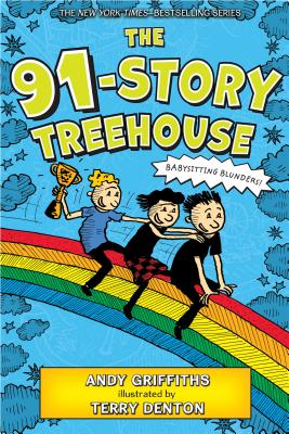 The 91-Story Treehouse: Babysitting Blunders! (The Treehouse Books #7) Cover Image