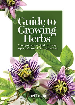 Guide to Growing Herbs
