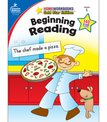Beginning Reading, Grade 1: Gold Star Edition (Home Workbooks: Gold Star Edition)