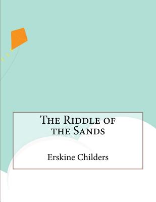 The Riddle of the Sands