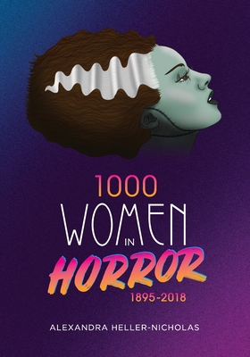 1000 Women In Horror, 1895-2018 Cover Image