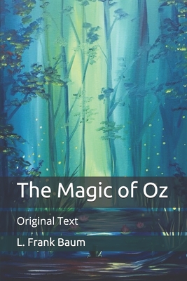 The Magic of Oz