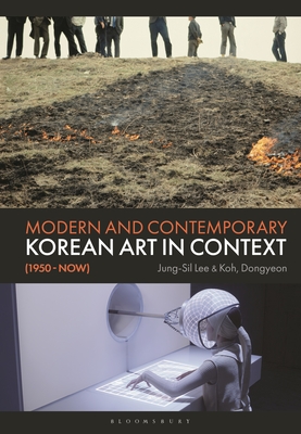 Modern and Contemporary Korean Art in Context (1950 - Now) Cover Image